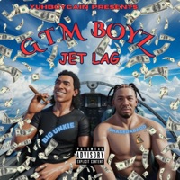 Jet Lag (feat. chasedabagg & Big Unkie) - Single - GTM Boyz