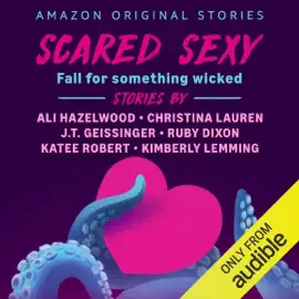 Scared Sexy: Fall for Something Wicked (Unabridged)