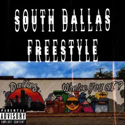 South Dallas (Freestyle) - Single