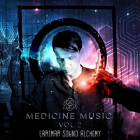 Medicine Music vol.2 - Larimar Sound Alchemy