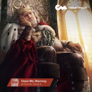 Heed My Warning (feat. Charlie B.)