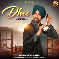 Dhee - Single - Gurmukh Hans