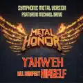 YAHWEH Will Manifest Himself