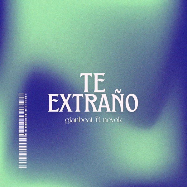 Te Extraño (feat. Nevok)