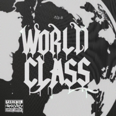 World Class (feat. K13VV & DEIF) - Single