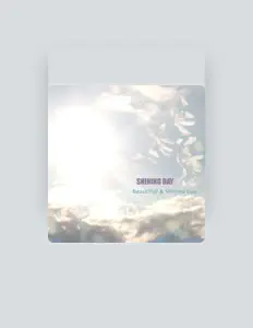Listen to Shining Day, watch music videos, read bio, see tour dates & more!