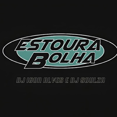 ESTOURA BOLHA - Single