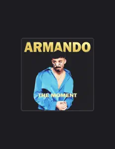 Ακούστε περιεχόμενο από Armando B., παρακολουθήστε μουσικά βίντεο, διαβάστε το βιογραφικό, δείτε ημερομηνίες περιοδείας, και πολλά ακόμη!
