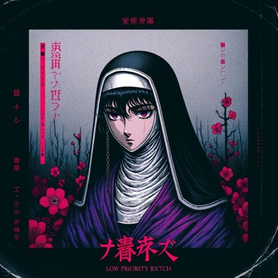 Low Priority Bxtch (feat. Closh & Marthanos) - Single