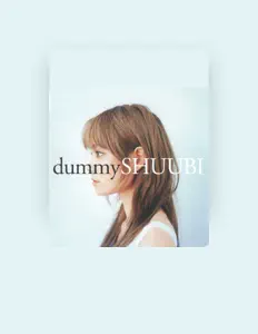 Listen to SHUUBI, watch music videos, read bio, see tour dates & more!