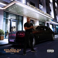 DUBLU BOSS (Chapter 1: Born To Be a King) - OG Eastbull