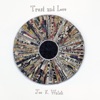 Trust and Love