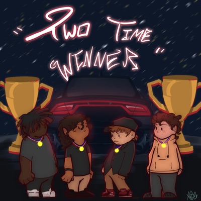 Two Time Winner (feat. remisrevenge, YNDThompson & sindr) - Single