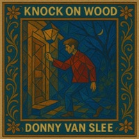 Knock on Wood - Single - Donny Van Slee