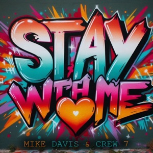 Stay with Me