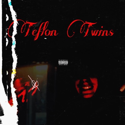 Teflon Twins (feat. YvngBlaze) - Single
