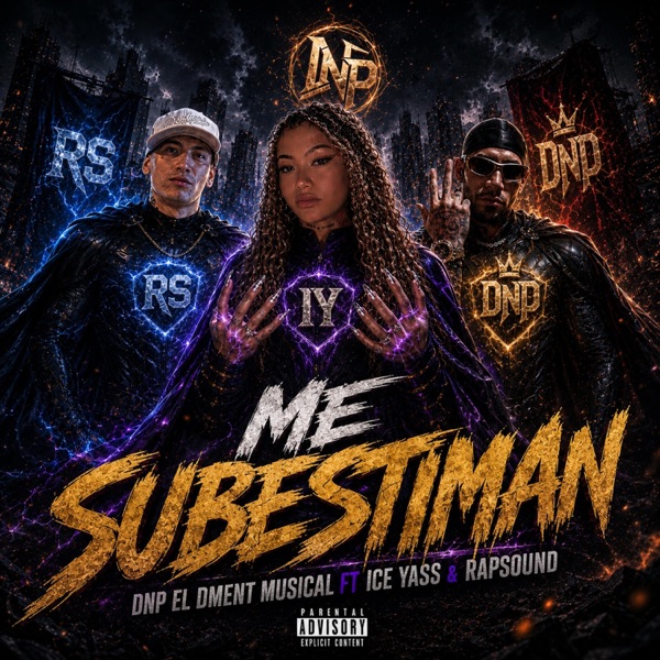 Me Subestiman (feat. Yasuri War, Rapsound & La Rana En El Beat)