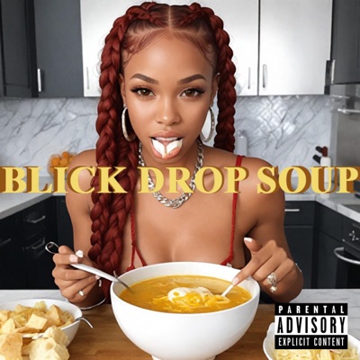 BLICK DROP SOUP - EP