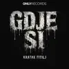 Gdje Si