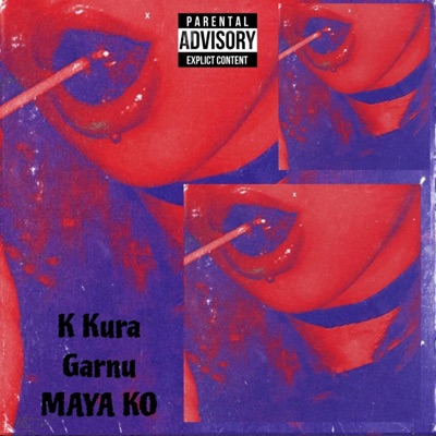 K Kura Garnu Maya ko (feat. Amen) - Single