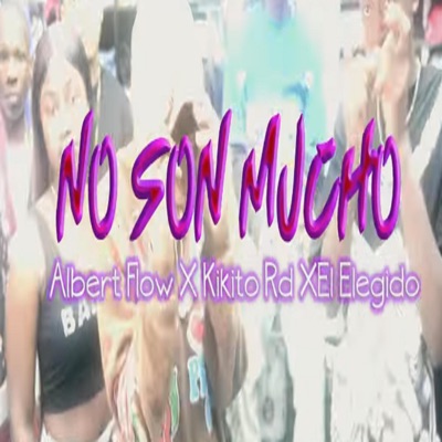 No Son Mucho - Single