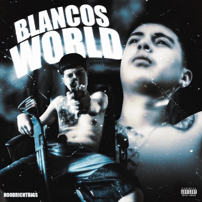 Blancos World - Single