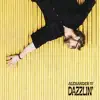 Dazzlin'