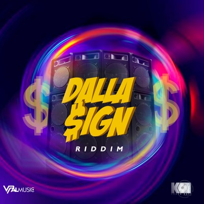 Dalla Sign Riddim