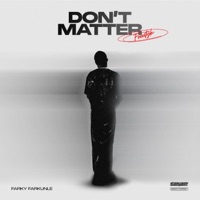 DONT MATTER - Single - Farky Farkunle