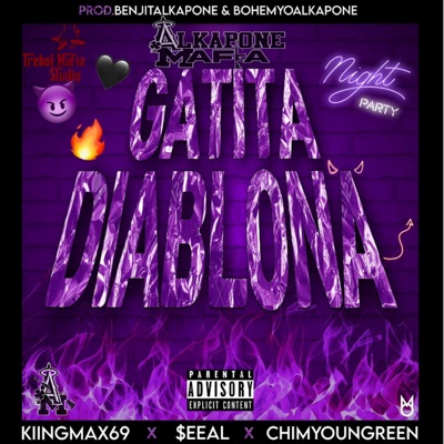 GATITA DIABLONA (feat. $eeAll, Chimyoungreen, benjitalkapone & Bohemyoalkapone) - Single