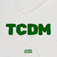 TCDM - Single - Javier Xicara