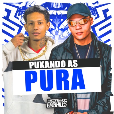 Puxando as Pura - Single