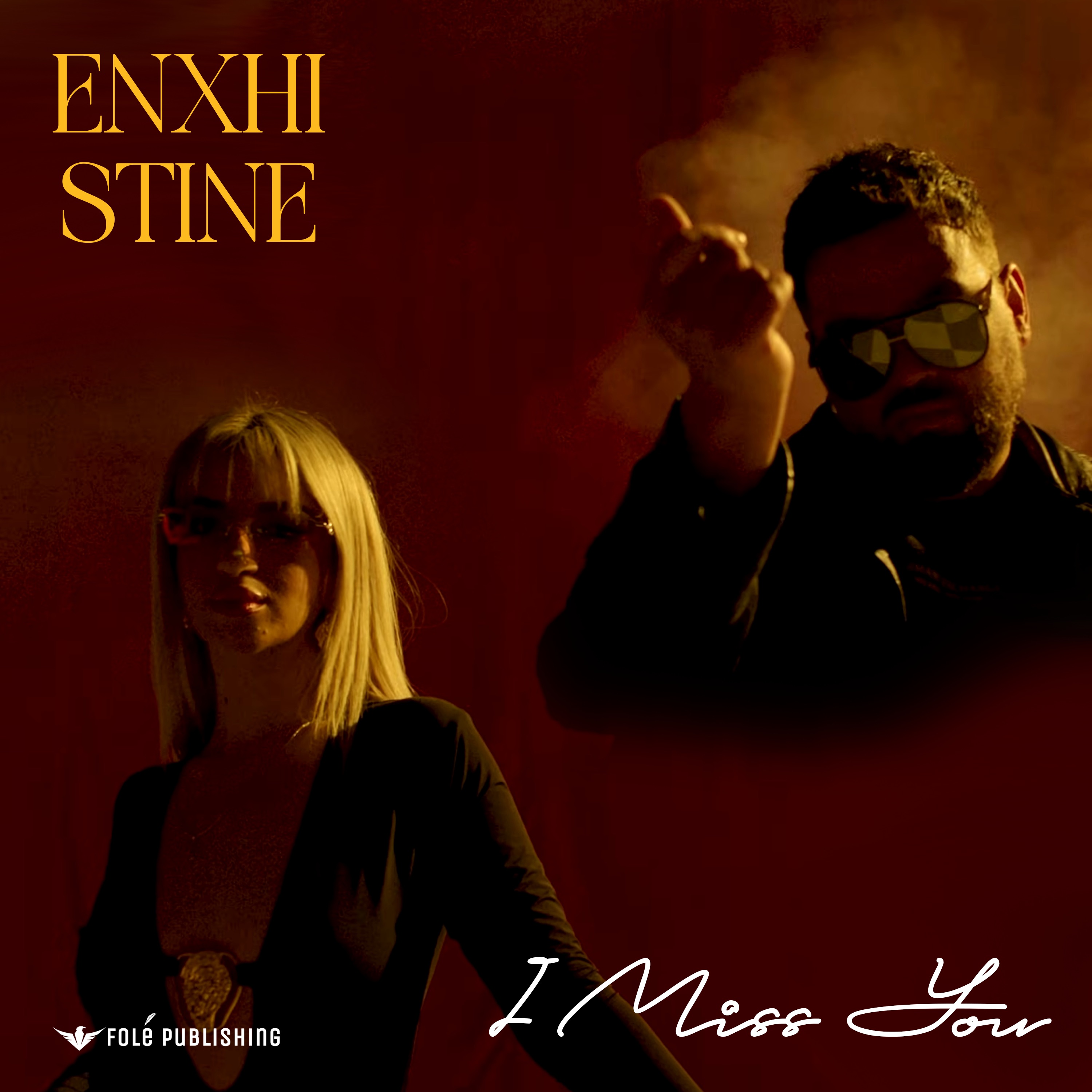 ENXHI FT STINE - I Miss You