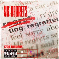 No Regrets (feat. 80Starboiii, PXBLOSVENGEANCE & Flawzkidd) - Single - 1709 Records