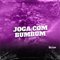 JOGA COM BUMBUM - Single - Mc Toy, DJ BM PROD & La Nonna Go