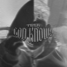 GOD KNOWS Teer