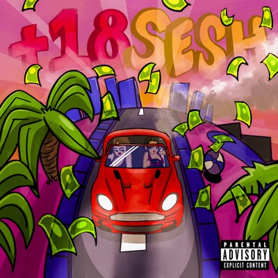 +18 SESH - Single