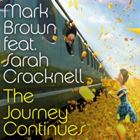 The Journey Continues (feat. Sarah Cracknell) - Mark Brown