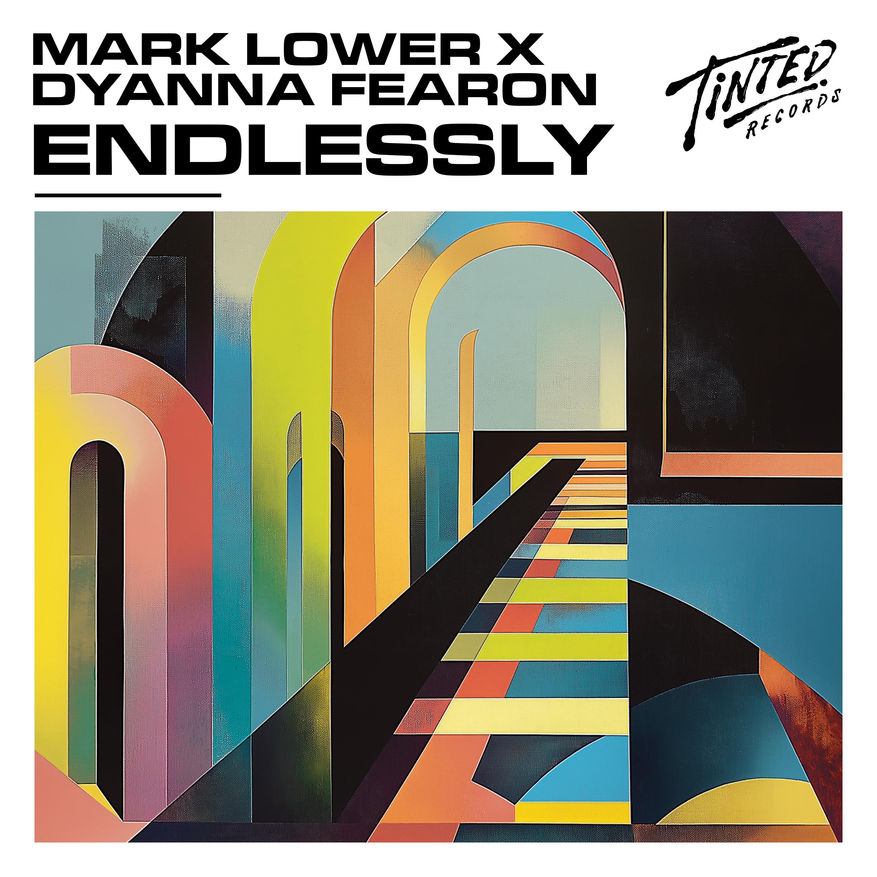 Mark Lower & Dyanna Fearon - Endlessly