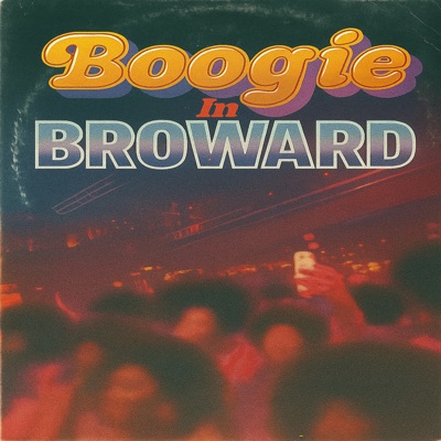Boogie In Broward - EP