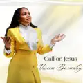Call on Jesus - Viveen Barnaby