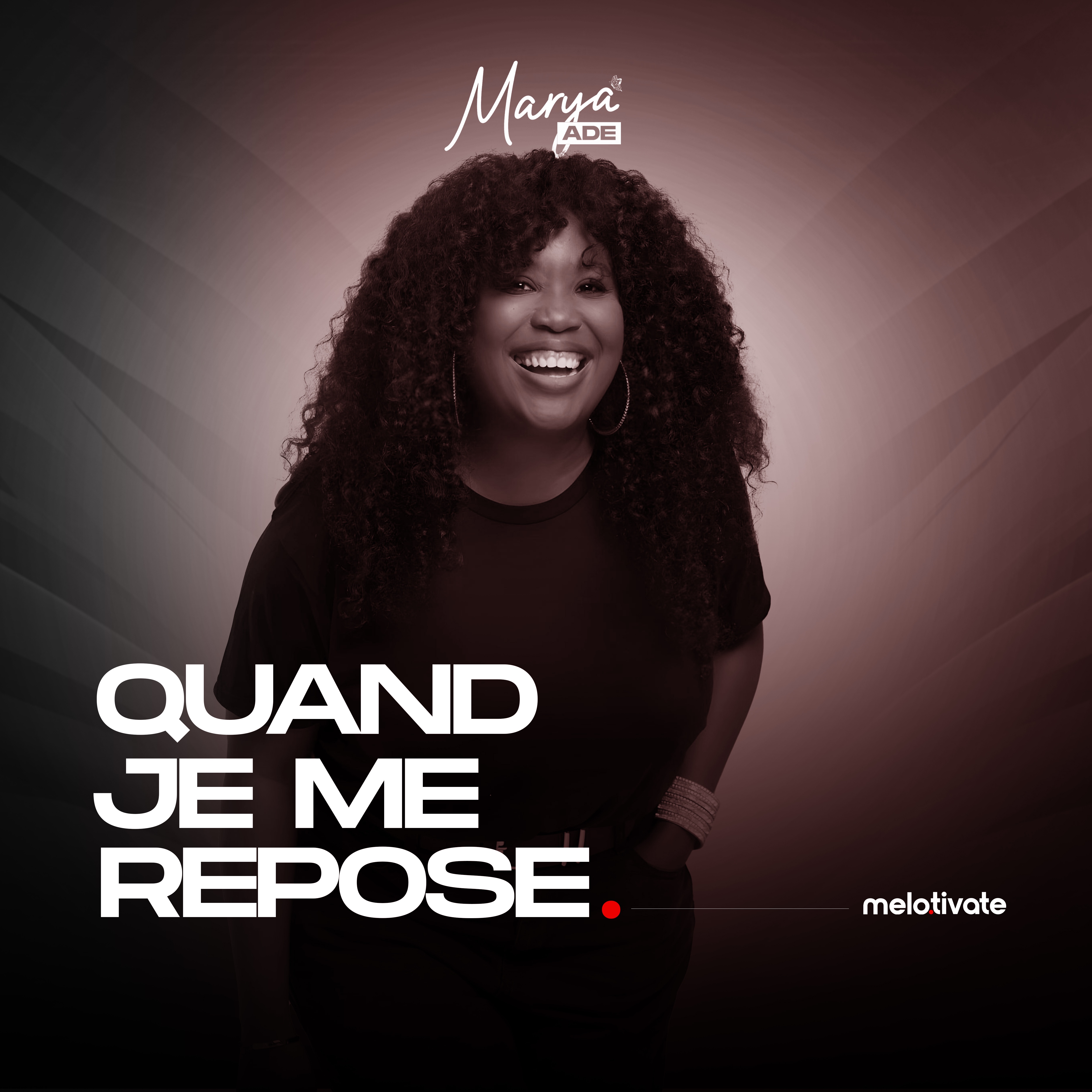 Marya ADE - QUAND JE ME REPOSE