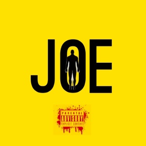 Joe (feat. Flex & Gadaffi Slump)