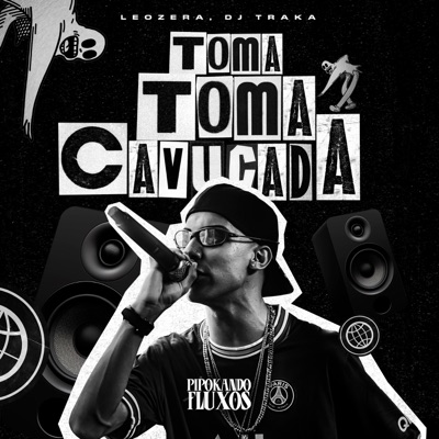 Toma Toma Cavucada - Single