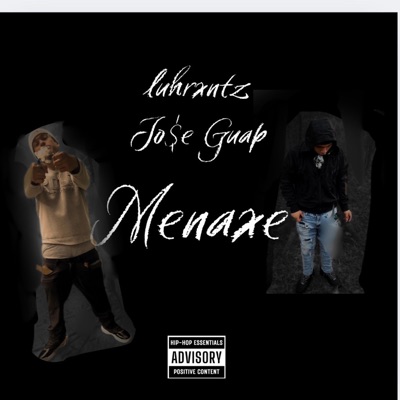Menaxe (feat. Jo$e Guap) - Single
