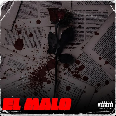 EL MALO (feat. Axel ZX) - Single