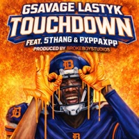 Touchdown (feat. 5Thang & Pxppaxpp) - Single - Gsavage lastyk