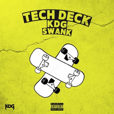 Tech Deck (feat. Swank) - Single