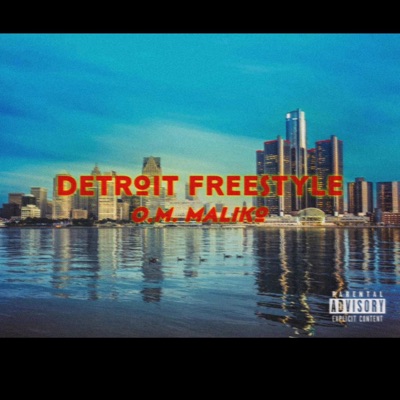 Detroit Freestyle - Single