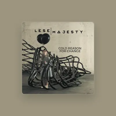 Listen to Lese Majesty, watch music videos, read bio, see tour dates & more!
